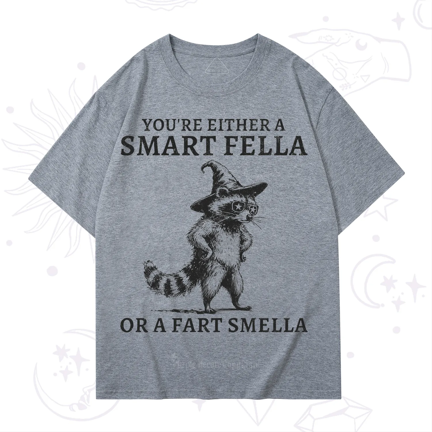 Purplehecate You're Either A Smart Fella or a Smart Fella  T-Shirt