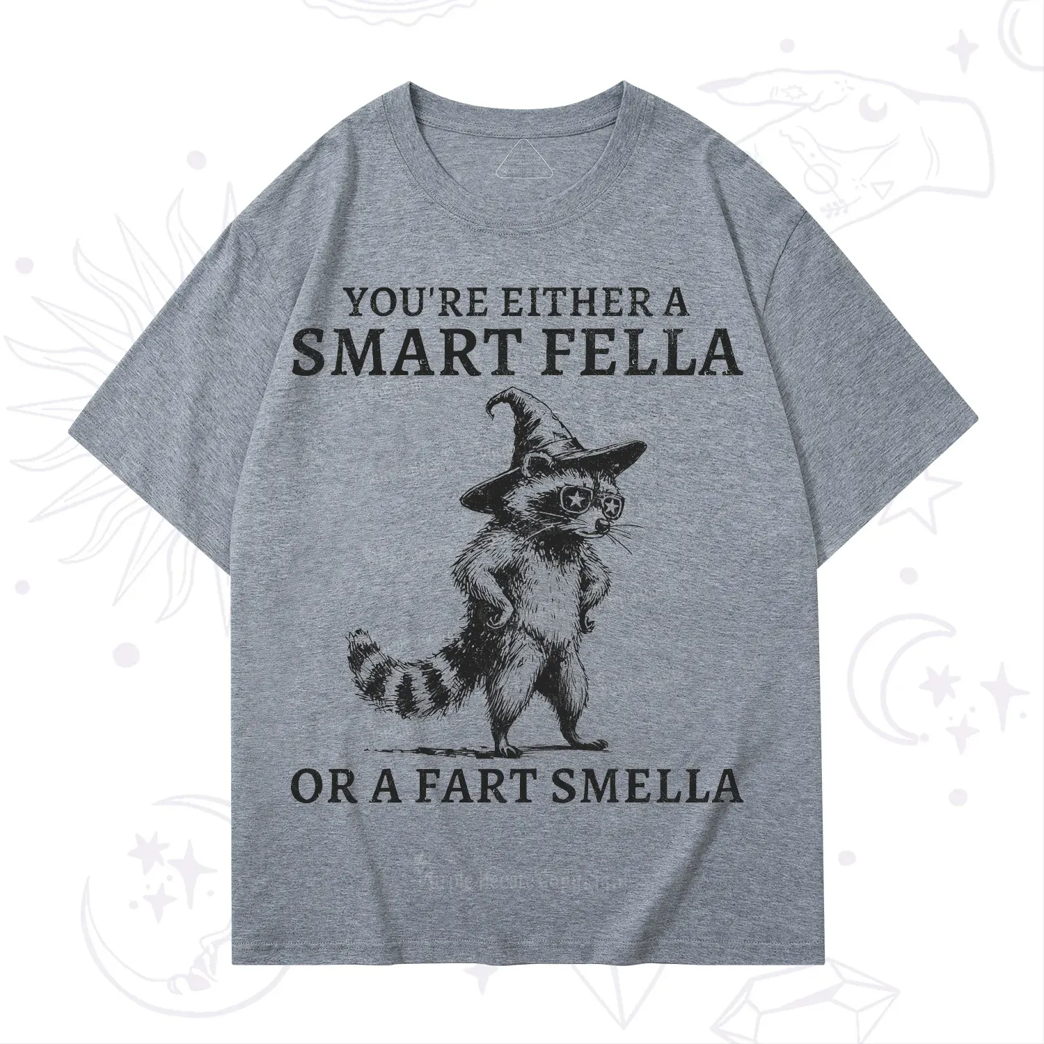 Purplehecate You're Either A Smart Fella or a Smart Fella  T-Shirt