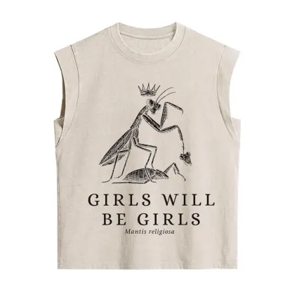 Purplehecate Girls Will Be Girls Funny Praying Mantis Vintage Washed Tank