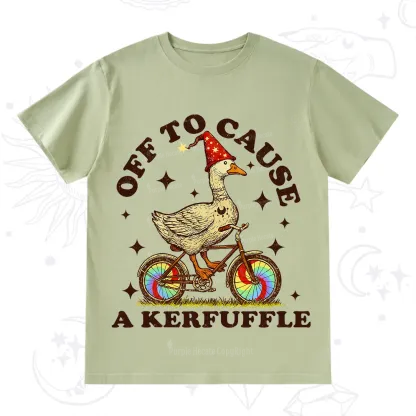 Purplehecate Off?to?Cause?a?Kerfuffle?Goose T-Shirt