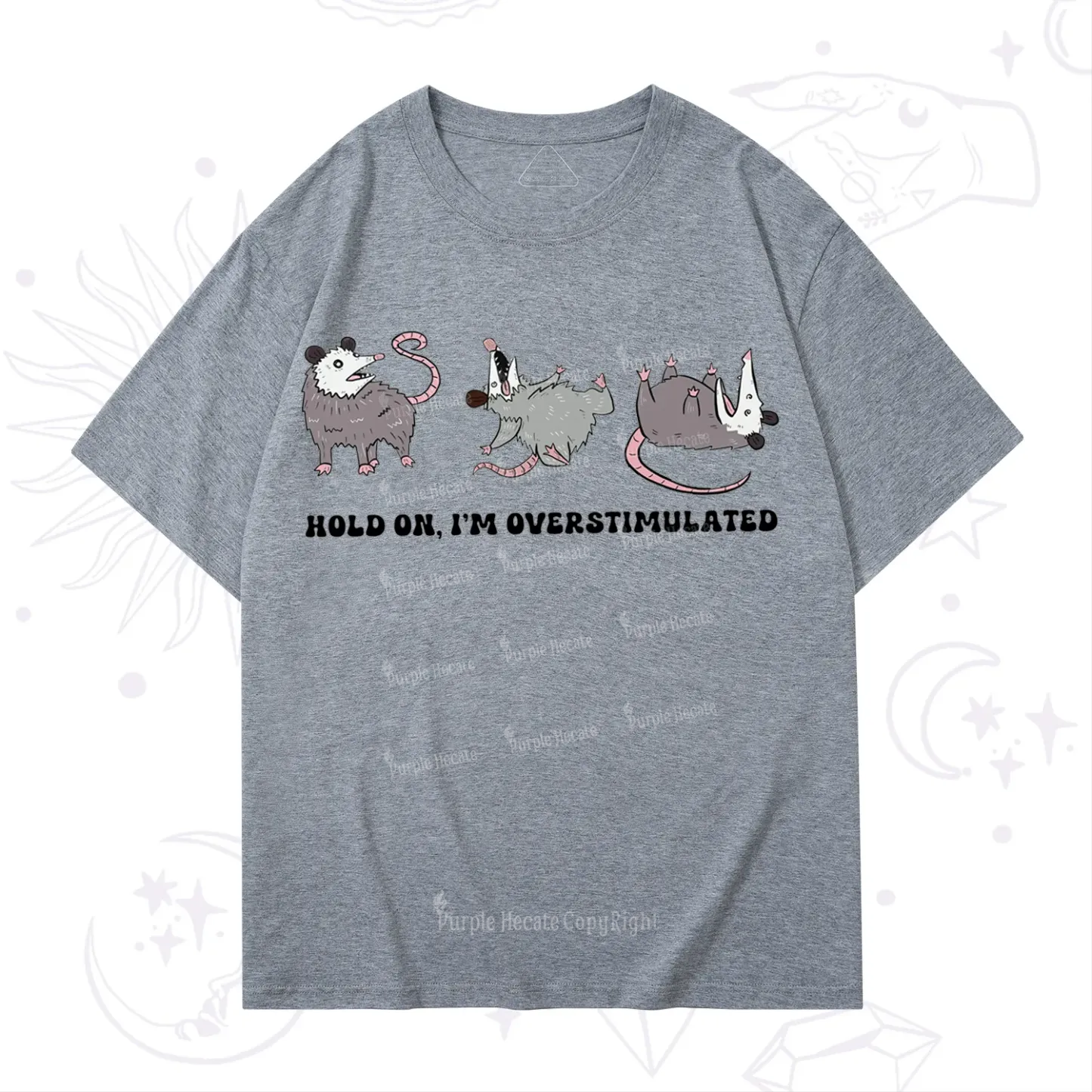 Purplehecate Hold On I'm Overstimulated T-Shirt