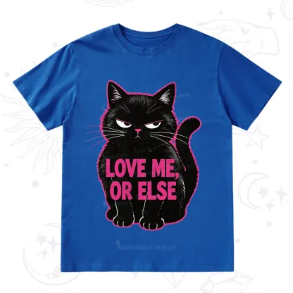 Purplehecate Grumpy Black Cat Love Me or Else T-Shirt