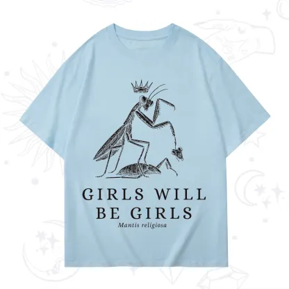 Purplehecate Girls Will Be Girls Funny Praying Mantis T-Shirt