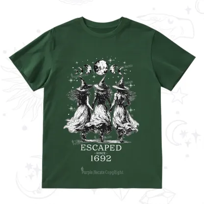 Purplehecate Escaped Since 1692 T-Shirt