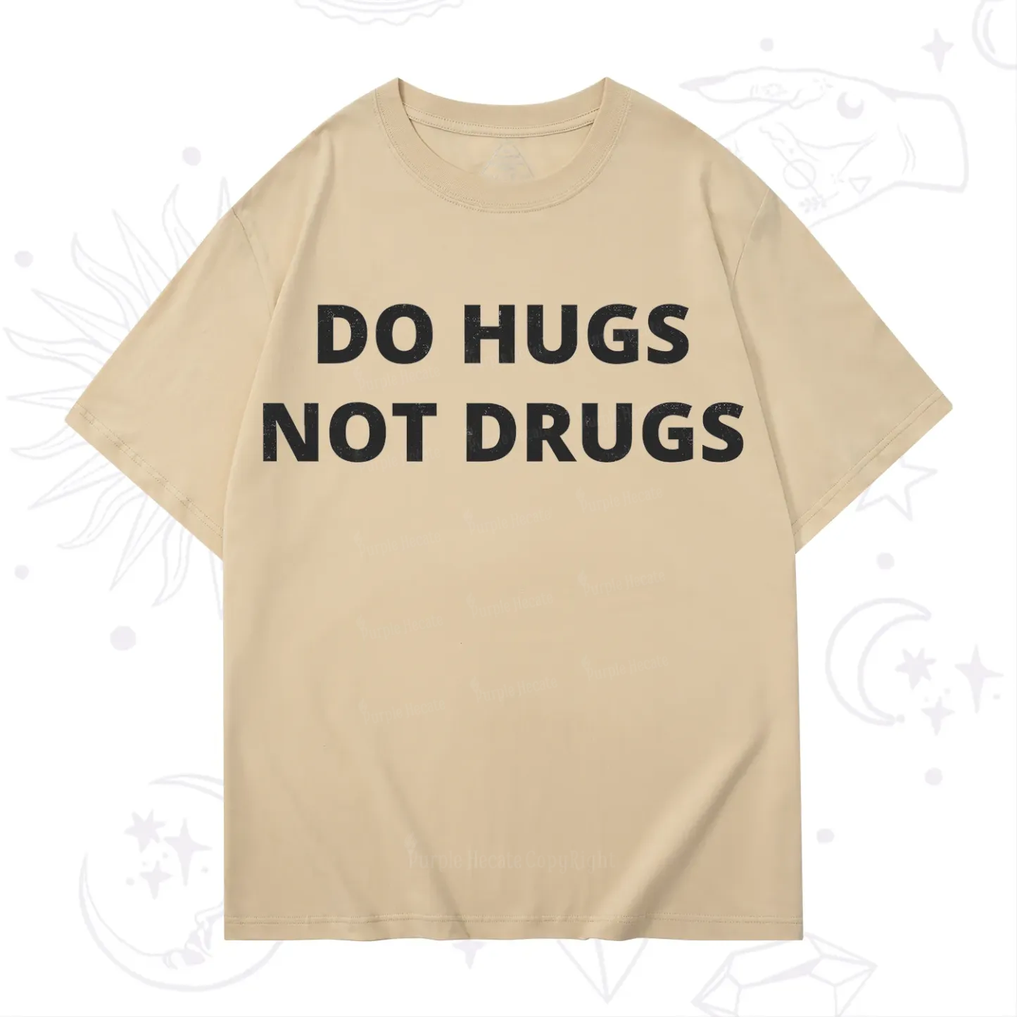 Purplehecate Do Hugs Not Drugs T-Shirt