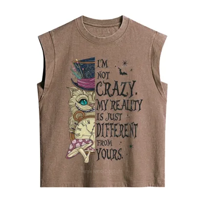 Purplehecate I'm Not Crazy My Reality Is Just Different From Vintage Washed Tank