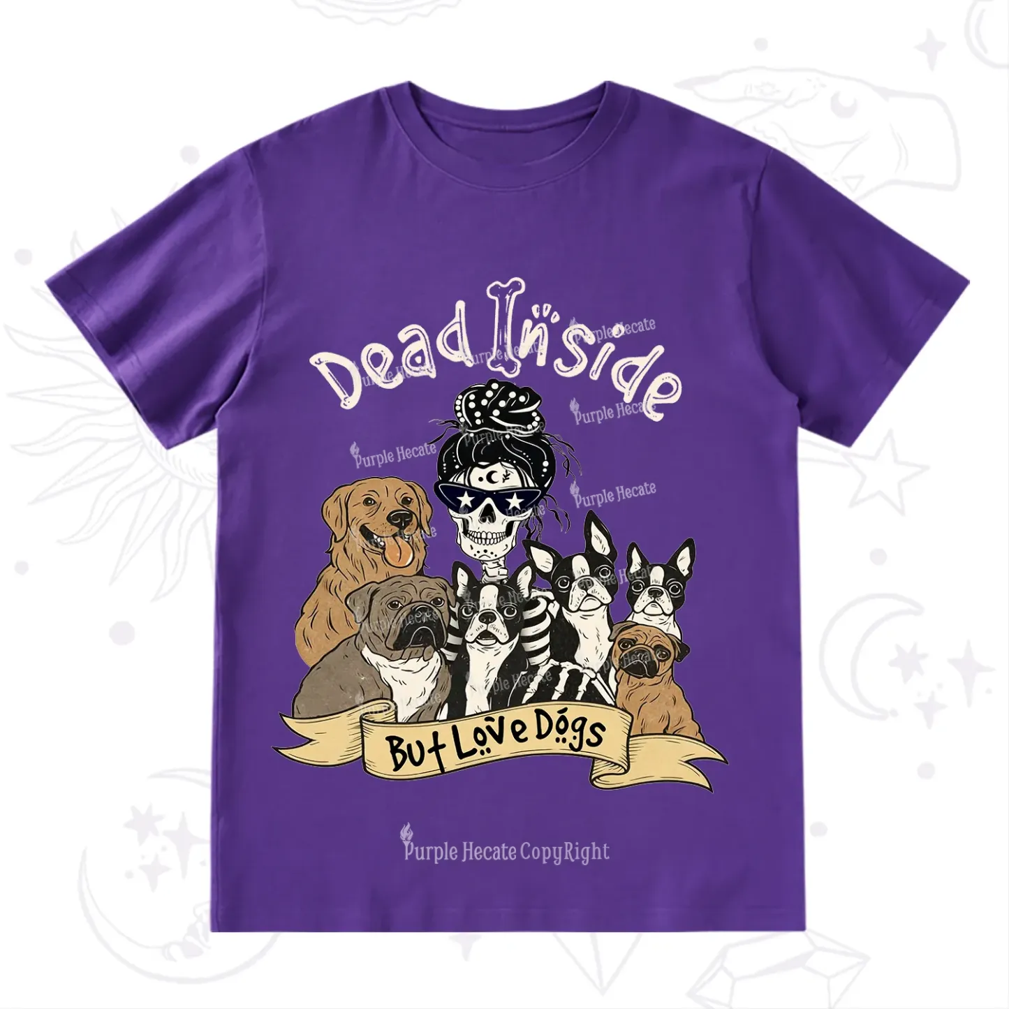 Purplehecate Dead Inside But Love Dogs T-Shirt