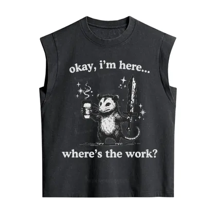 Purplehecate Okay I'm Here Where's The Work Vintage Washed Tank