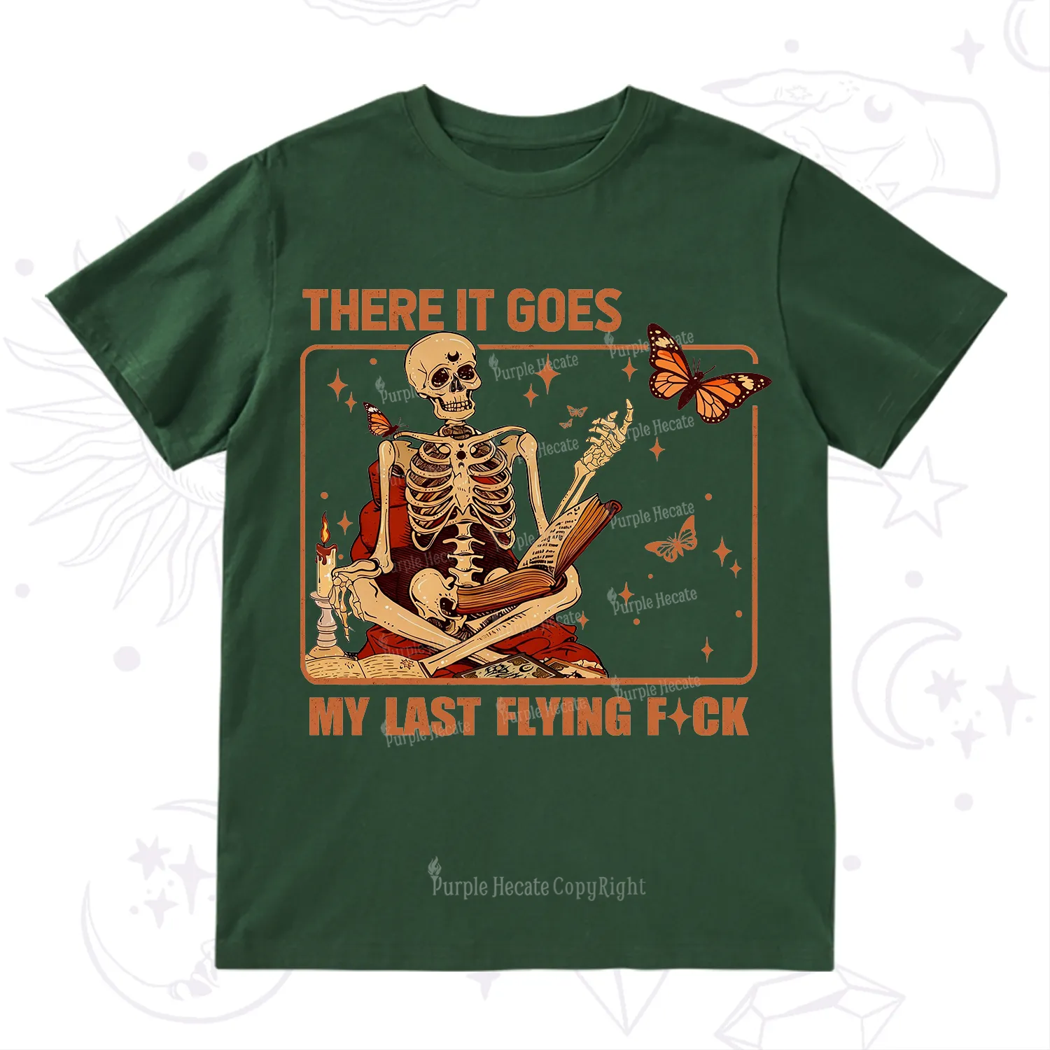 Purplehecate There It Goes My Last Flying F*ck T-Shirt