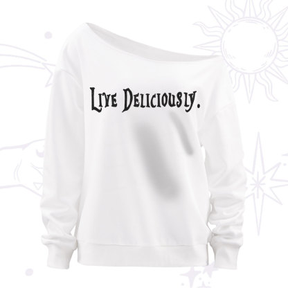 Purplehecate Live Deliciously Off The Shoulder Sweatshirt