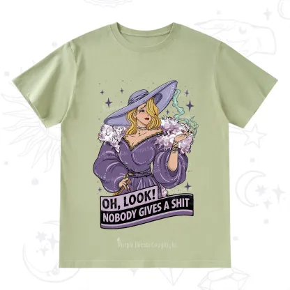 Purplehecate Oh Look Nobody Gives A Shit T-Shirt