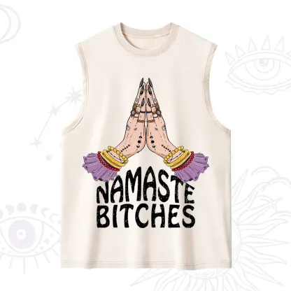 Purplehecate Namaste?Bitches Washed Tank