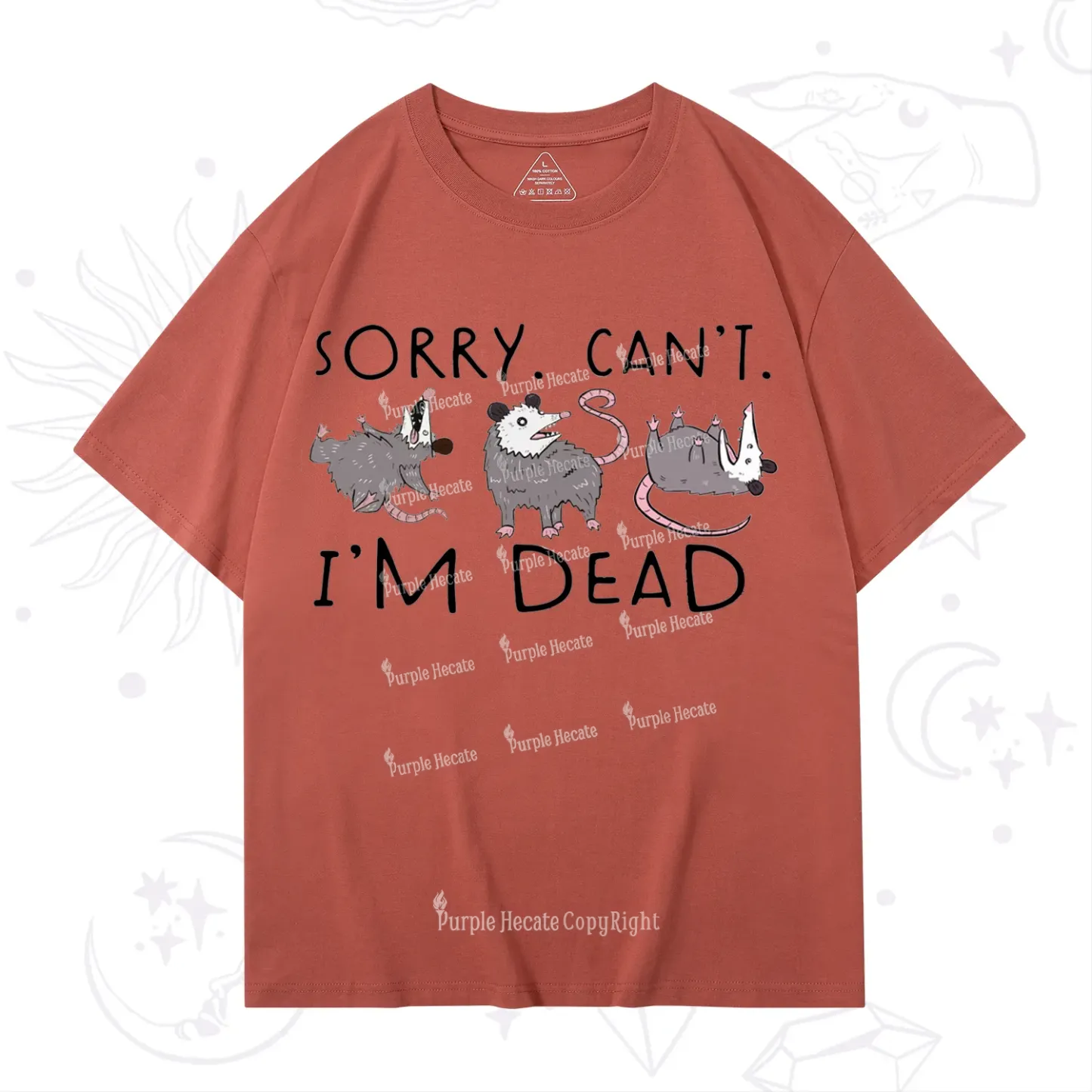 Purplehecate Funny Possum Sorry I Can't I'm Dead T-Shirt