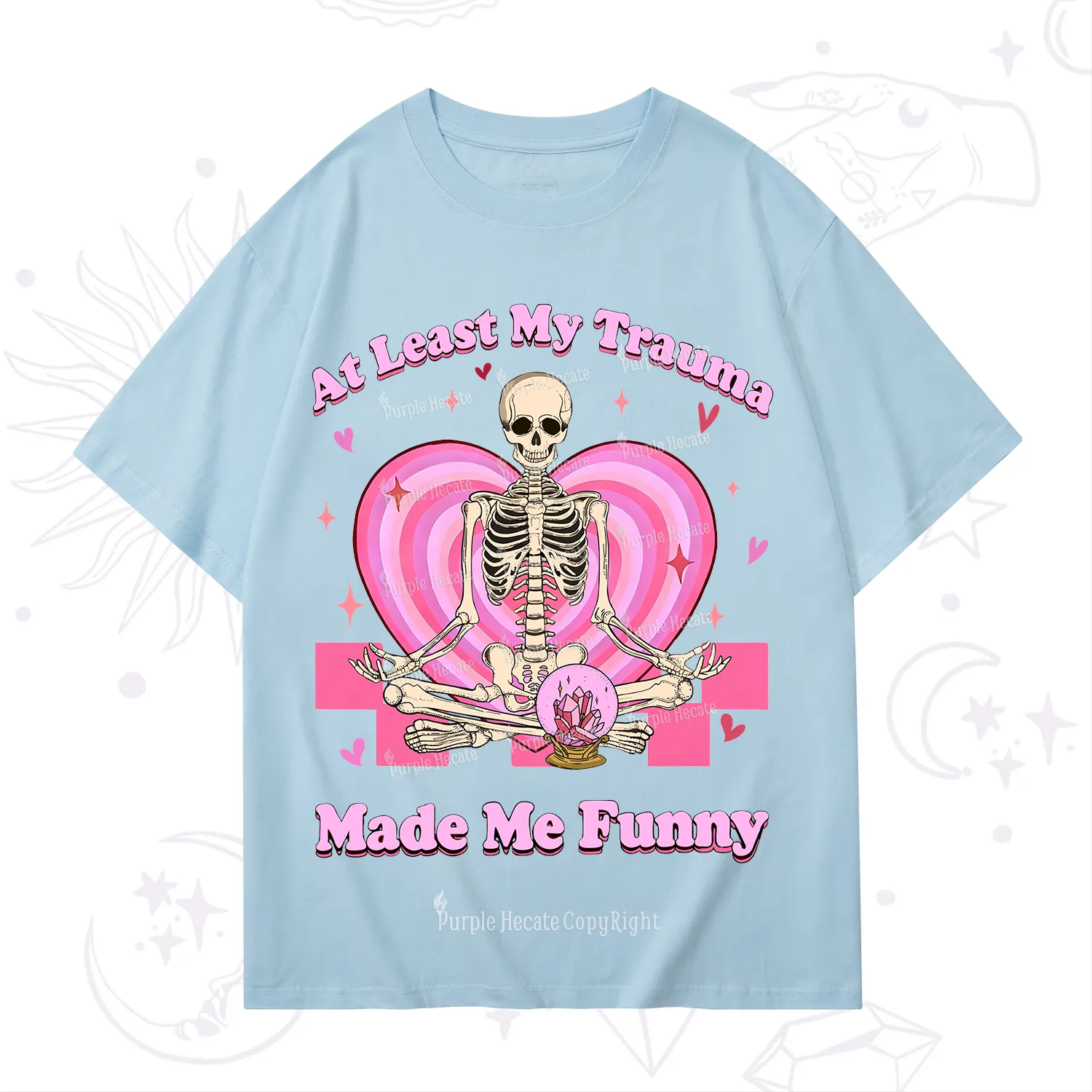 PurplehecateAt Least My Trauma Made Me Funny Valentine T-Shirt