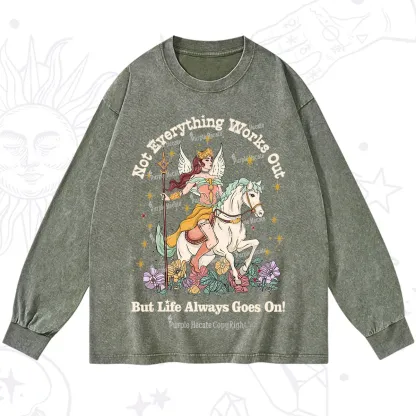 Purplehecate Not Everything Works Out But Life Always Goes On Washed Long Sleeve Shirt