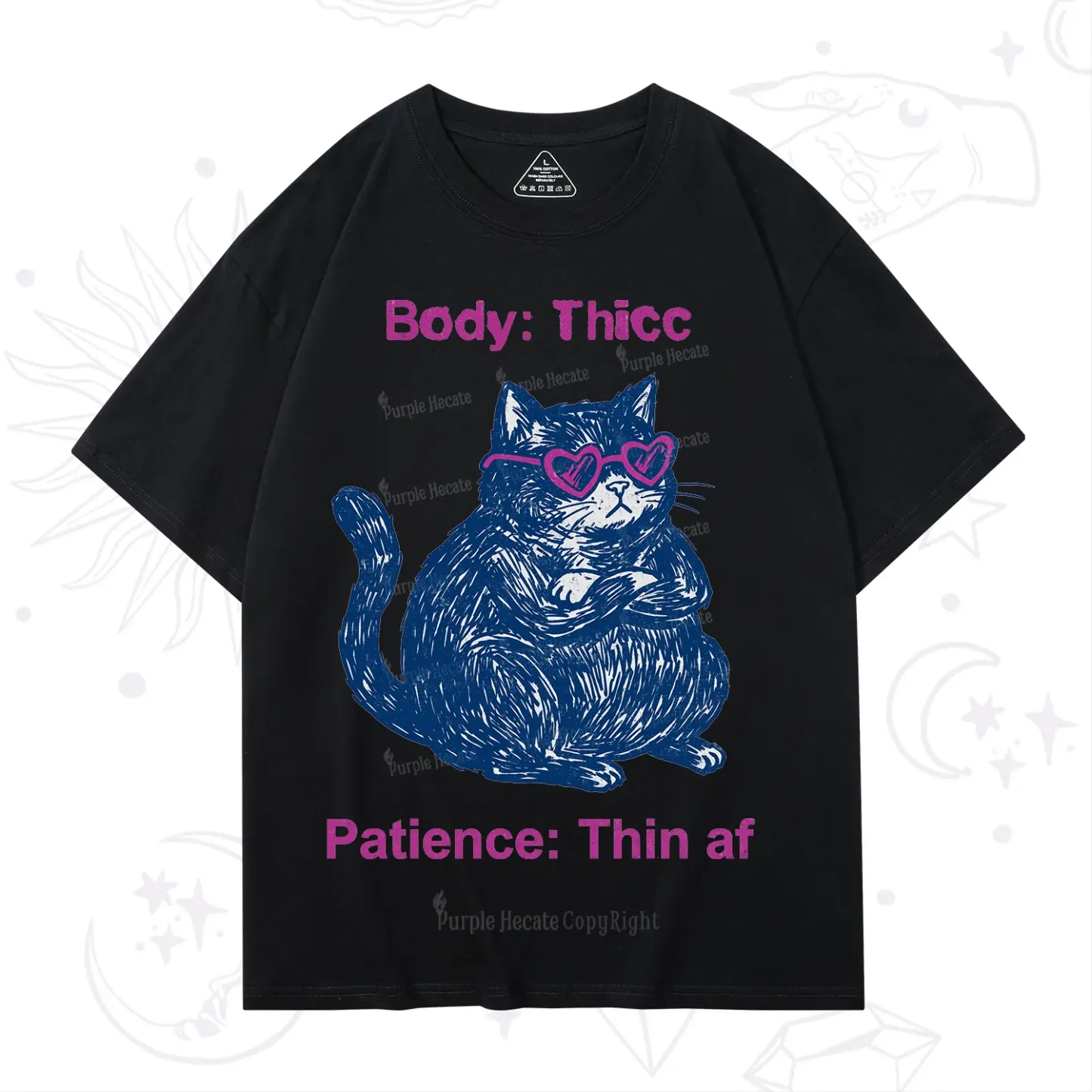 Purplehecate Body Thicc Patience Thin Af Cat T-Shirt