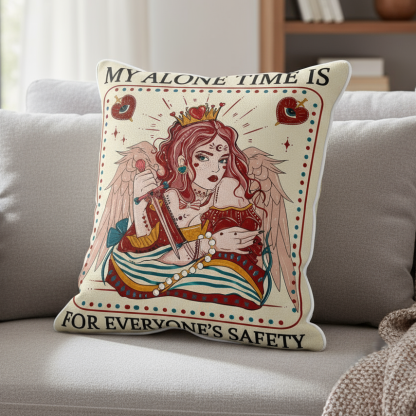 Purplehecate My Alone Time Is For Everyone's Safety Pillow