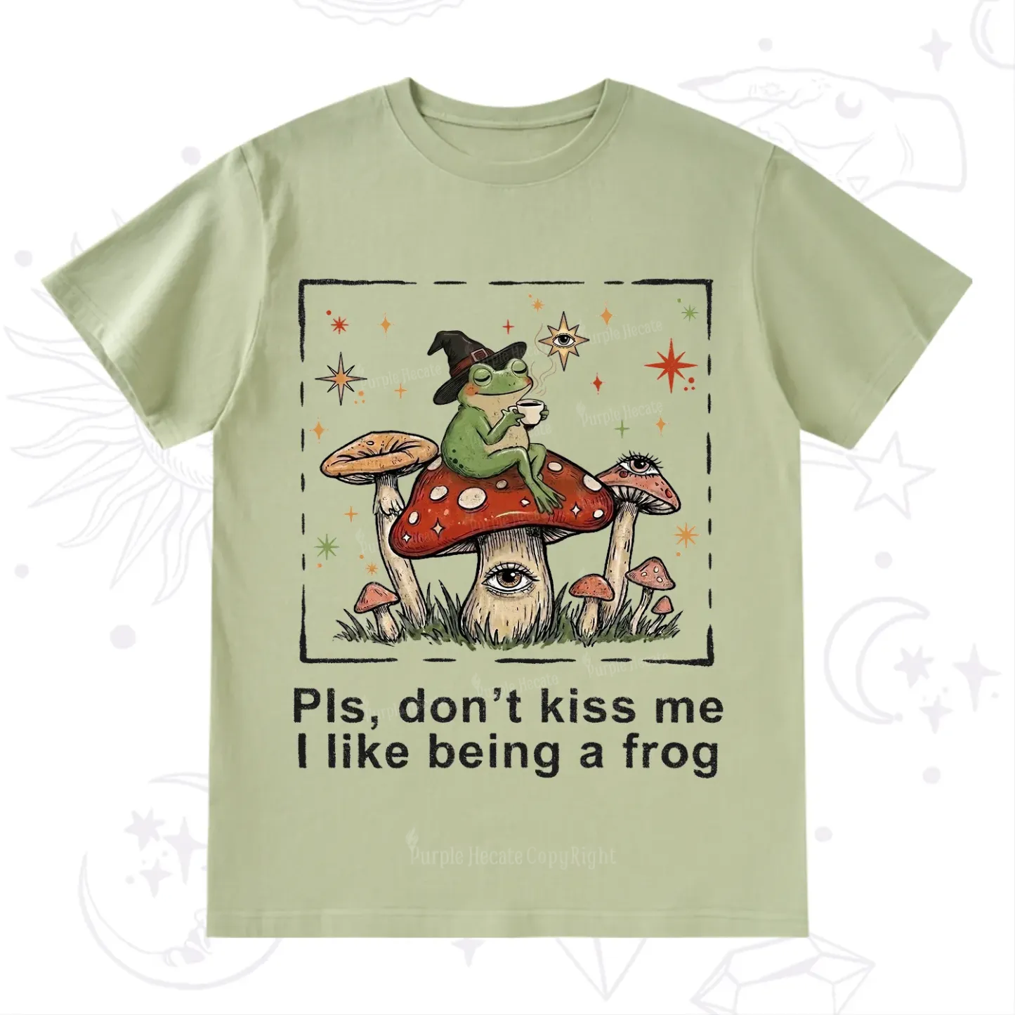 Purplehecate Please Don't Kiss Me I like Being A Frog T-Shirt