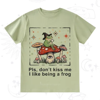 Purplehecate Please Don't Kiss Me I like Being A Frog T-Shirt