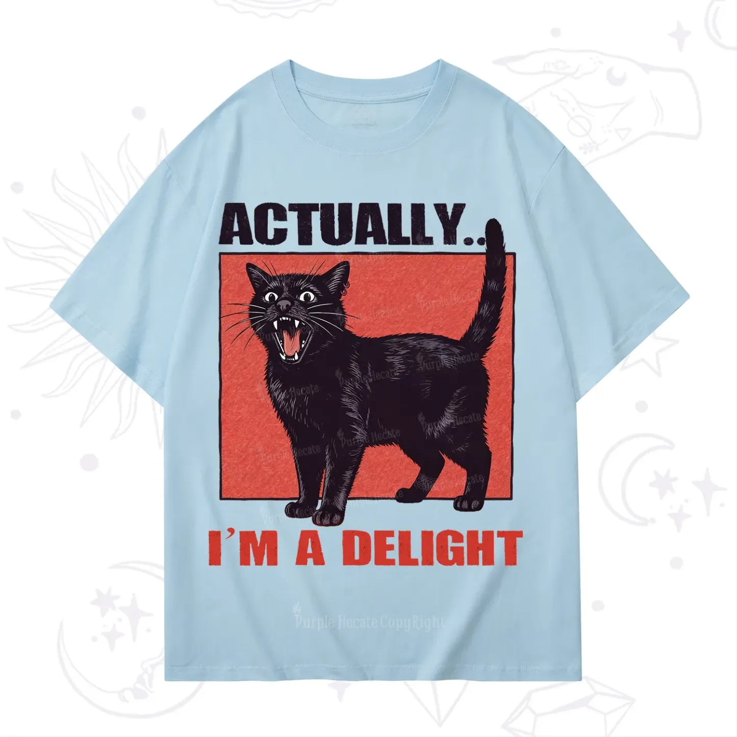Purplehecate Actually Im a Delight T-Shirt