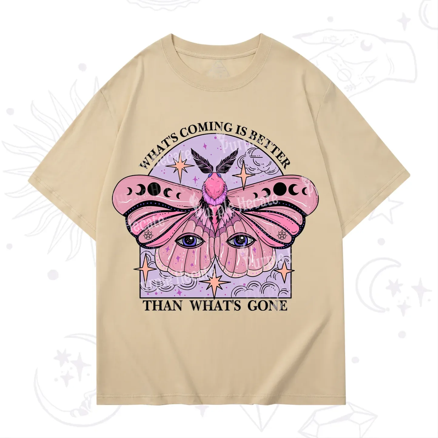 Purplehecate What's Coming Is Better Than What's Gone T-Shirt