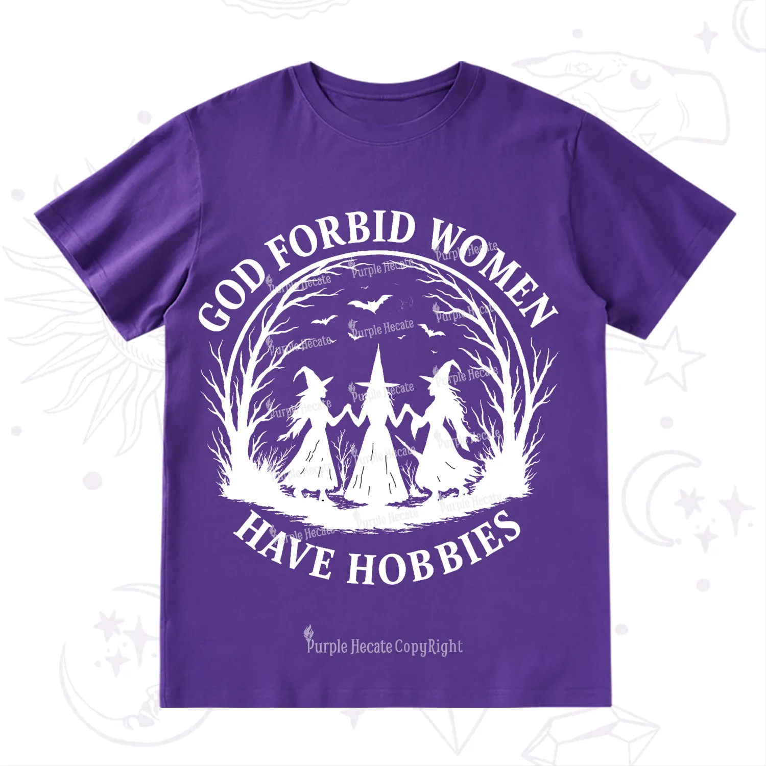 Purplehecate God Forbid Women Have Hobbies T-Shirt