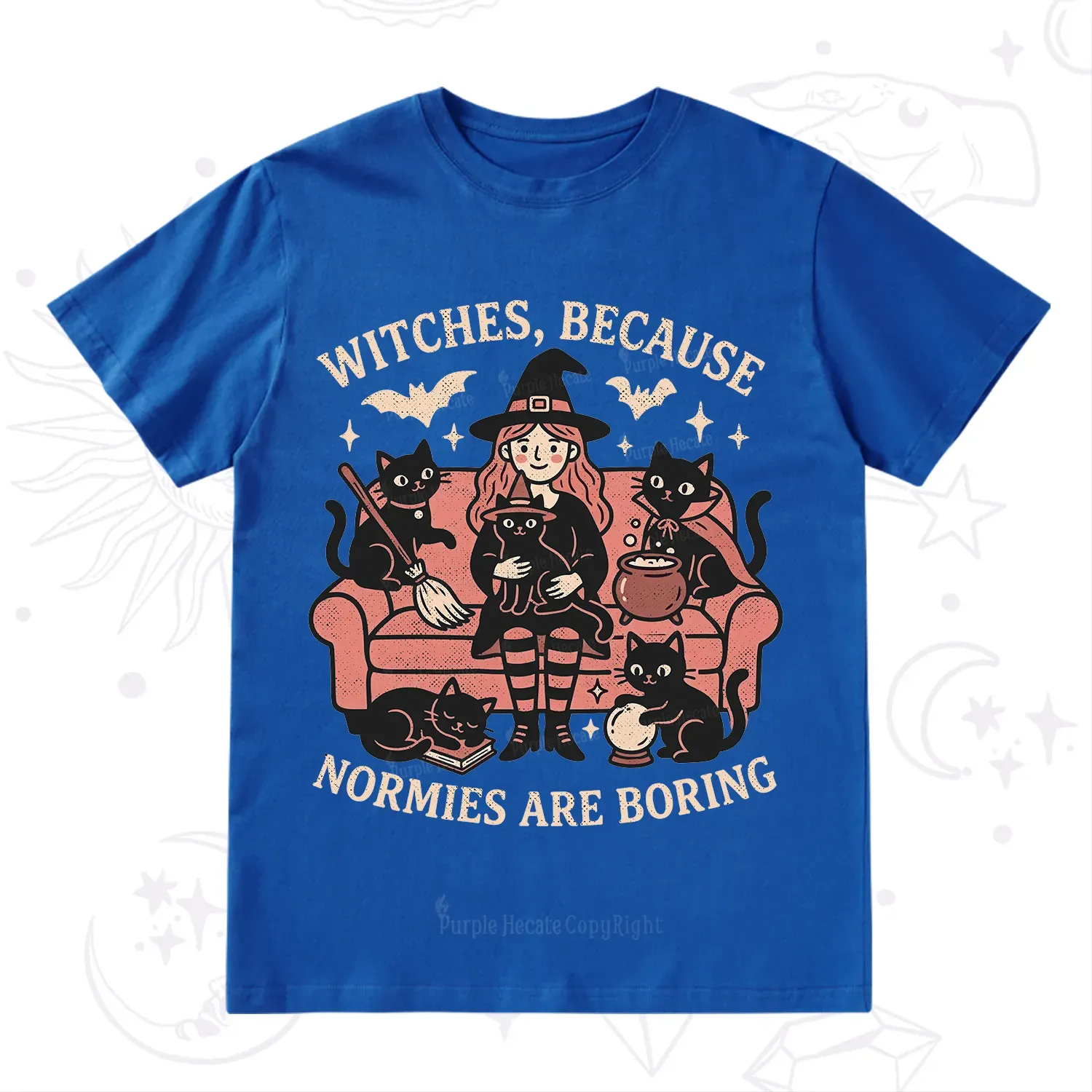 Purplehecate Witches Because Normies Are Boring T-Shirt
