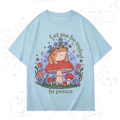 Purplehecate Let Me Be Weird In Peace Frog T-Shirt