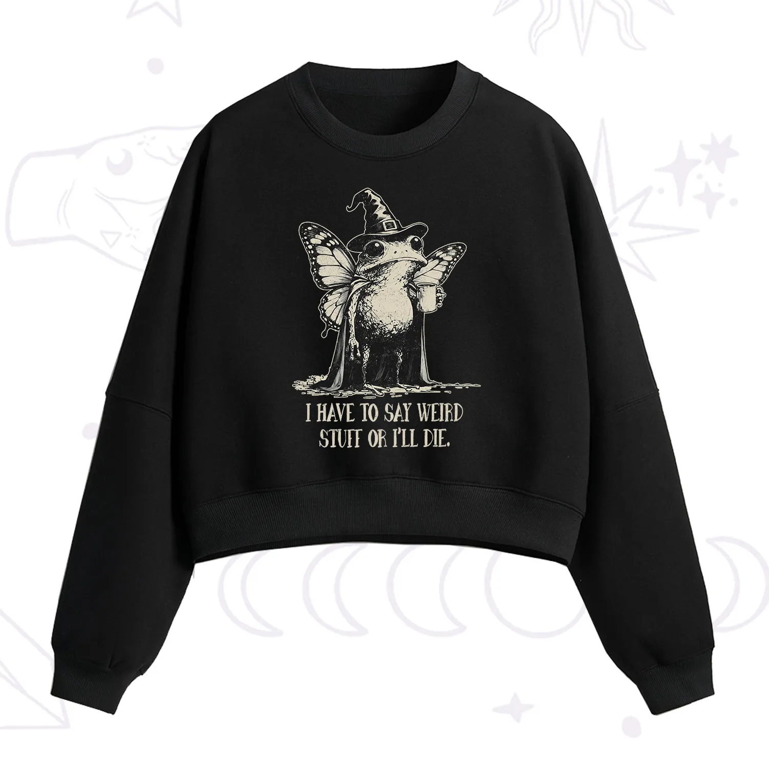 Purplehecate I Have to Say Weird Stuff Or I'll Die Fleece Cropped Sweatshirt