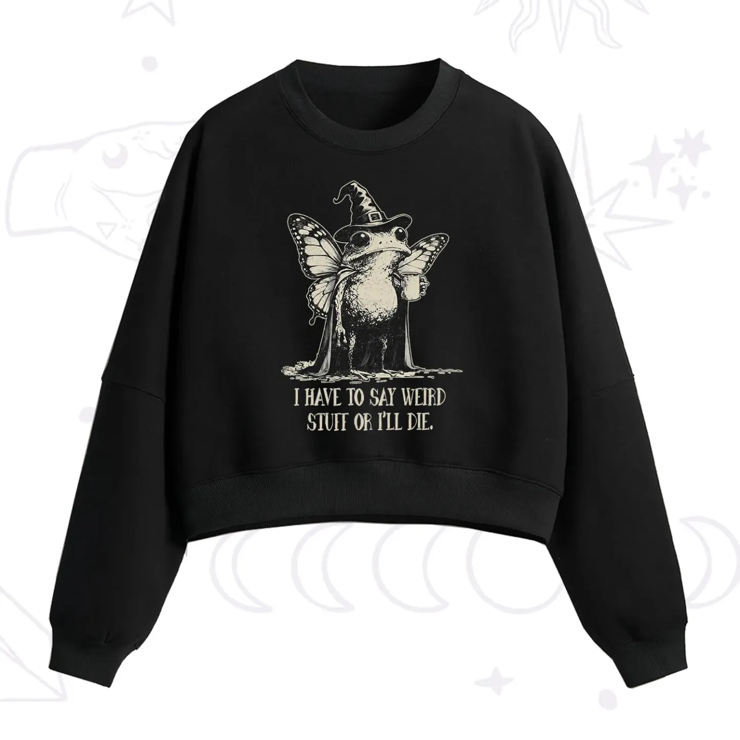 Purplehecate I Have to Say Weird Stuff Or I'll Die Fleece Cropped Sweatshirt