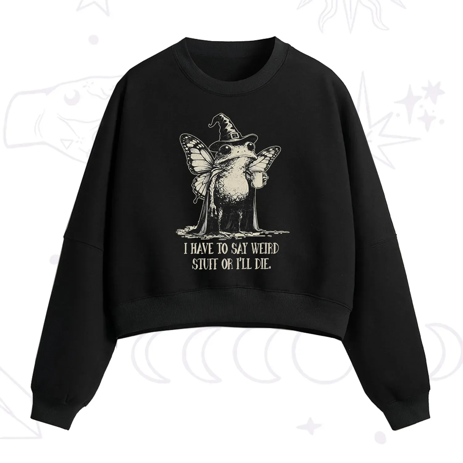 Purplehecate I Have to Say Weird Stuff Or I'll Die Fleece Cropped Sweatshirt