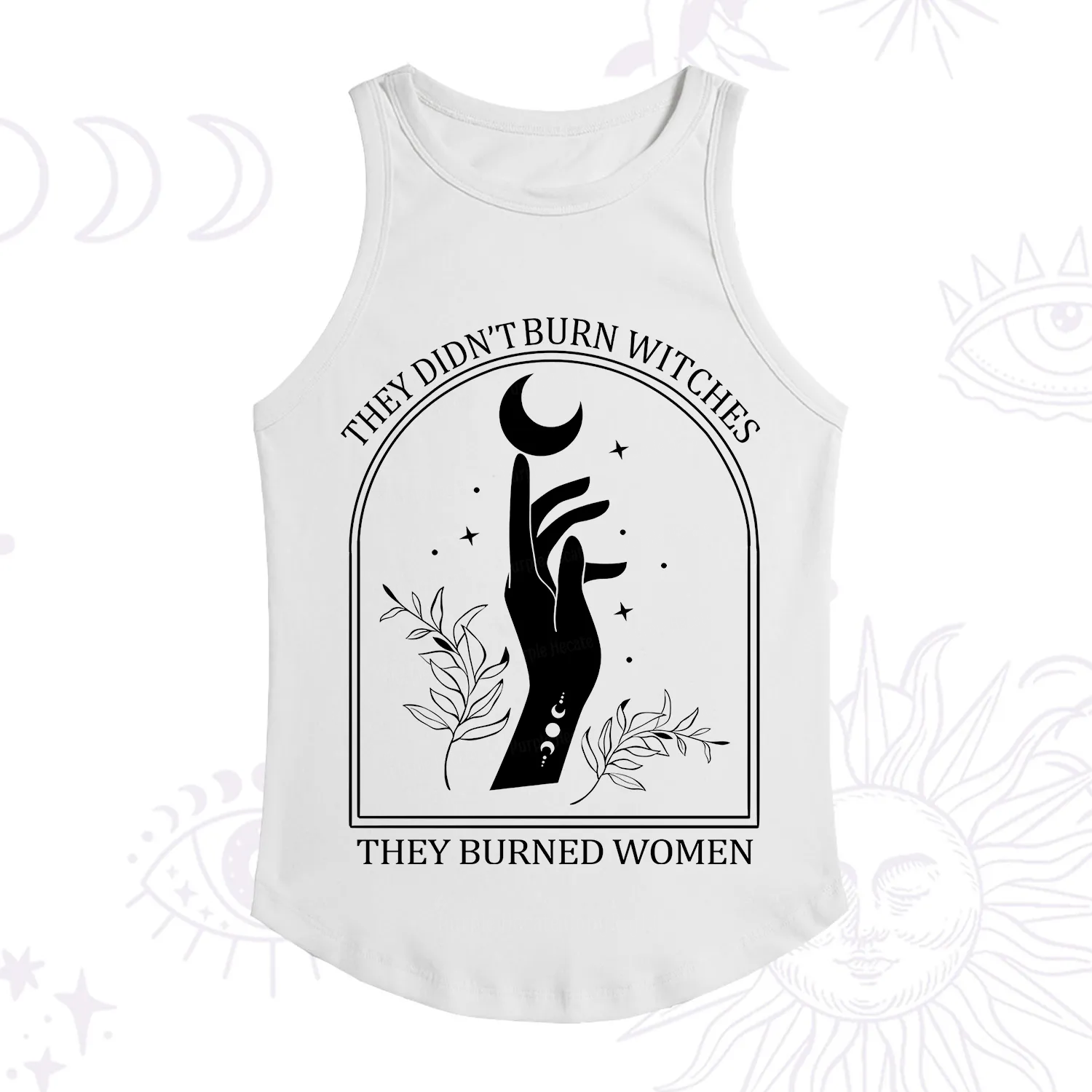 Purplehecate They Didn't Burn Witches They Burned Women Racerback Tank Top