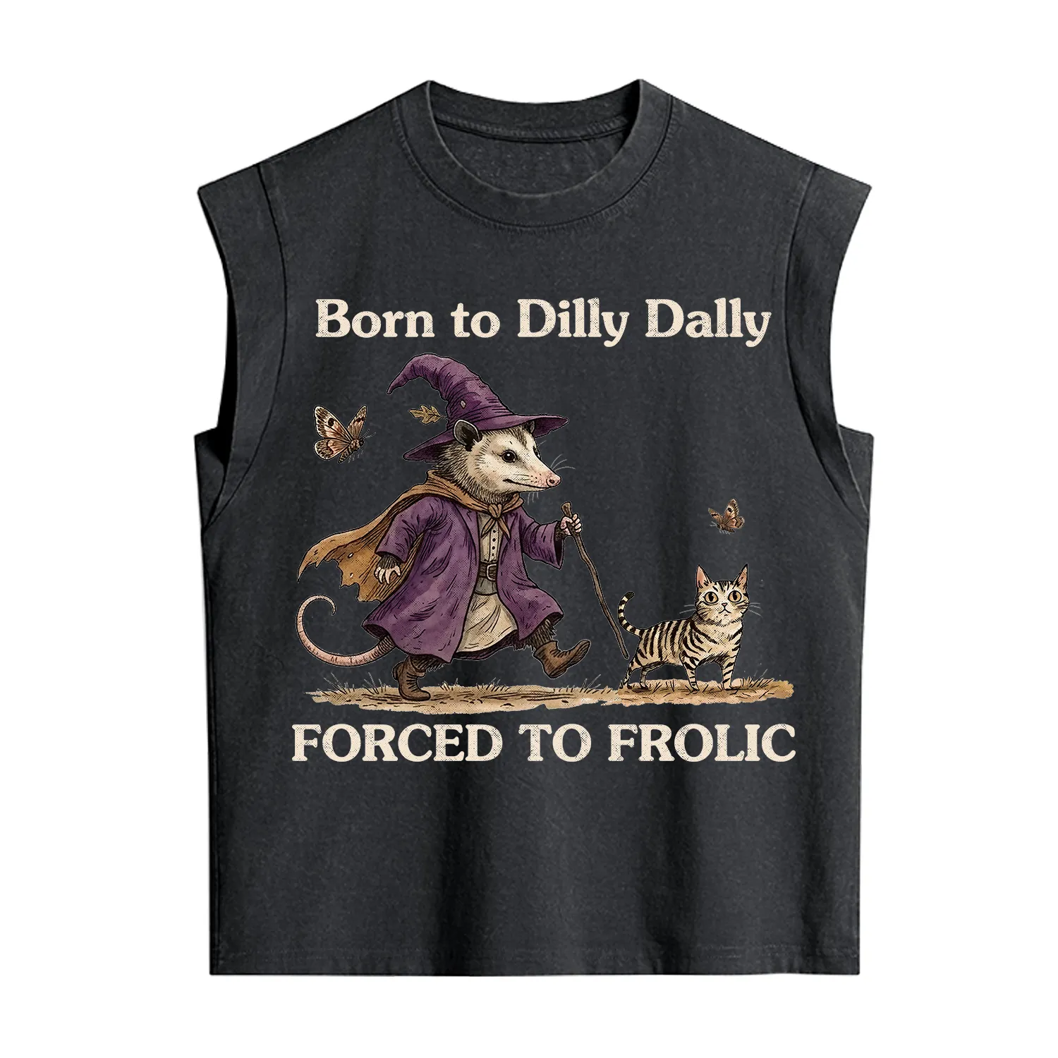 Purplehecate Born to Dilly Dally Forced to Frolic Opossum Vintage Washed Tank