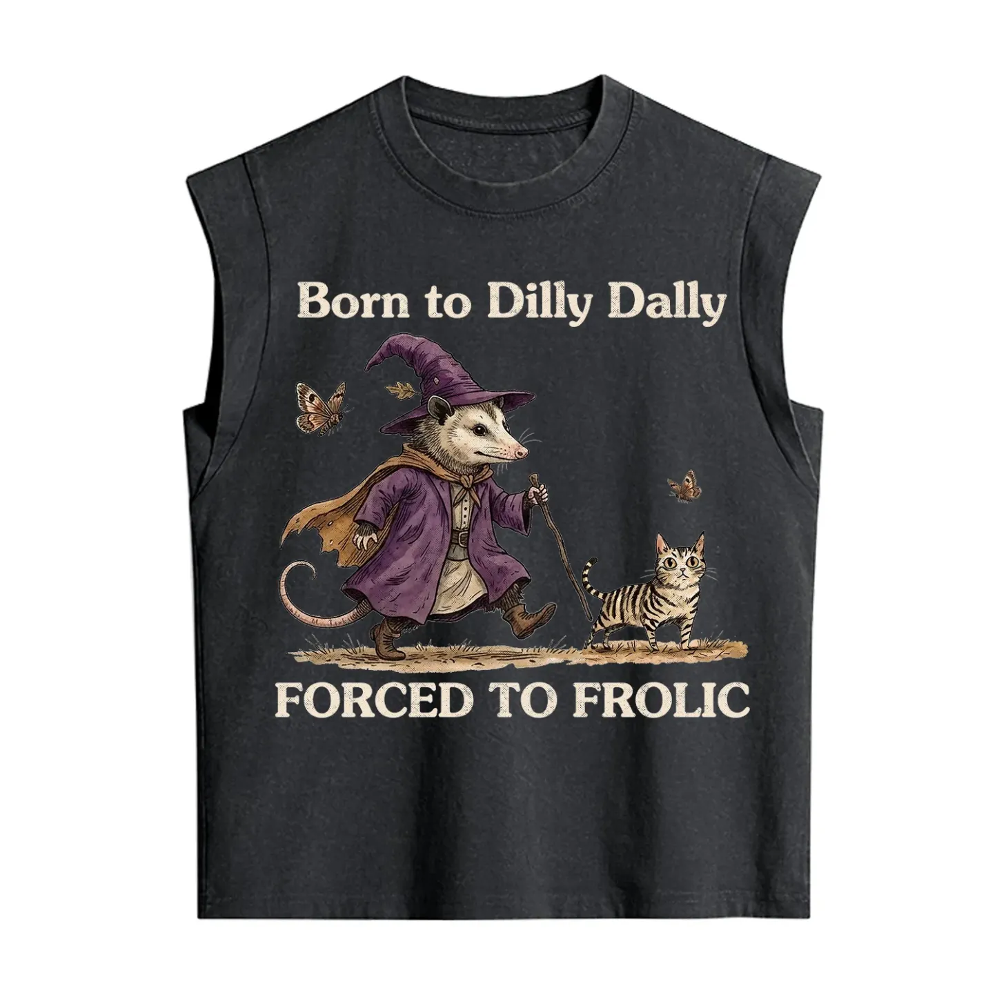 Purplehecate Born to Dilly Dally Forced to Frolic Opossum Vintage Washed Tank