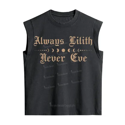 Purplehecate Always Lilith Never Eve Vintage Washed Tank