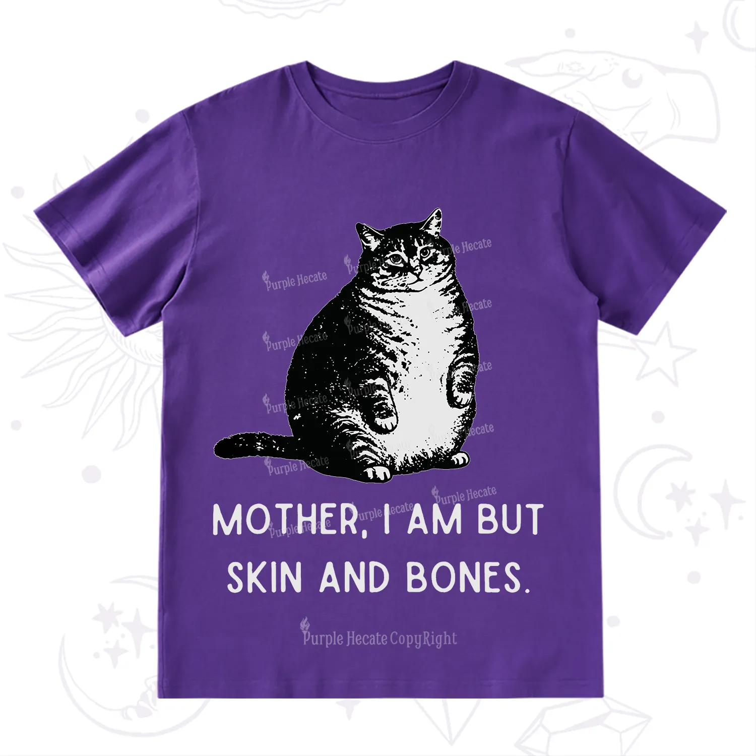 Purplehecate Cat Mother I Am But Skin And Bones T-Shirt