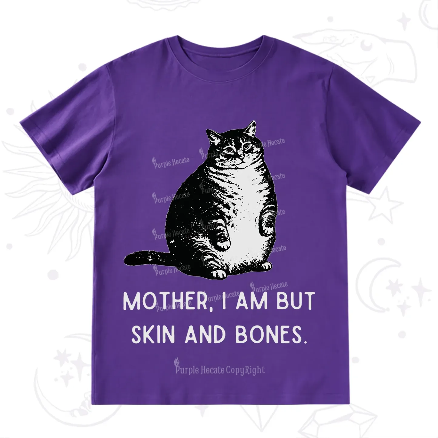 Purplehecate Cat Mother I Am But Skin And Bones T-Shirt