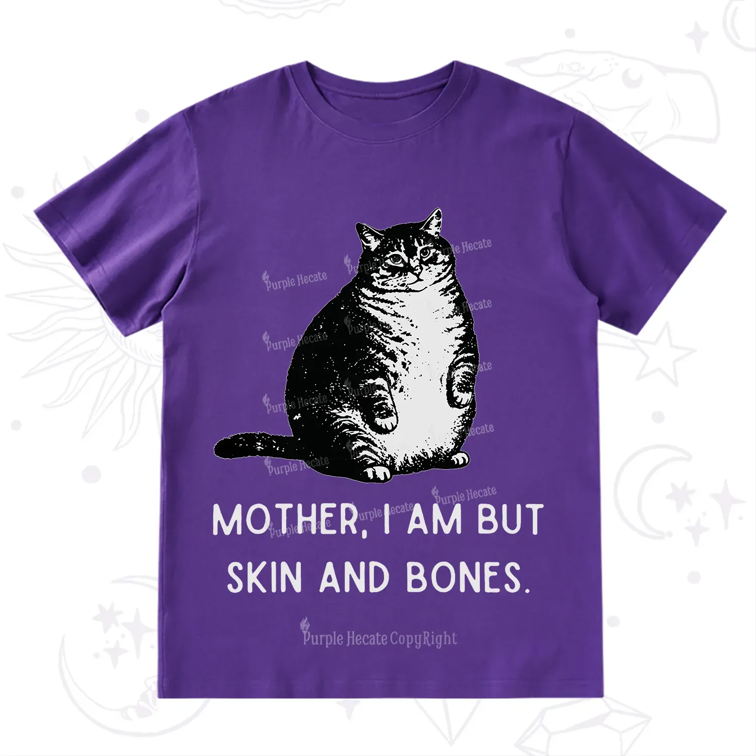 Purplehecate Cat Mother I Am But Skin And Bones T-Shirt