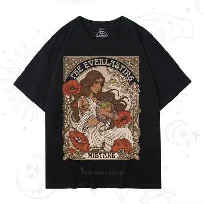 Purplehecate The Everlasting Mistake T-Shirt