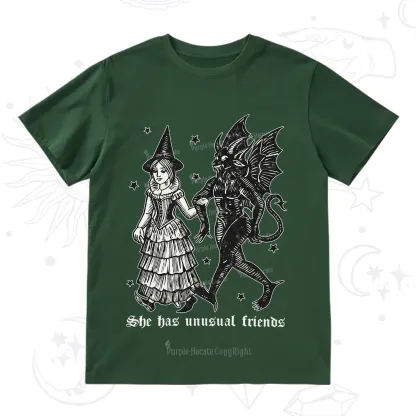 Purplehecate She Has Unusual Friends T-Shirt