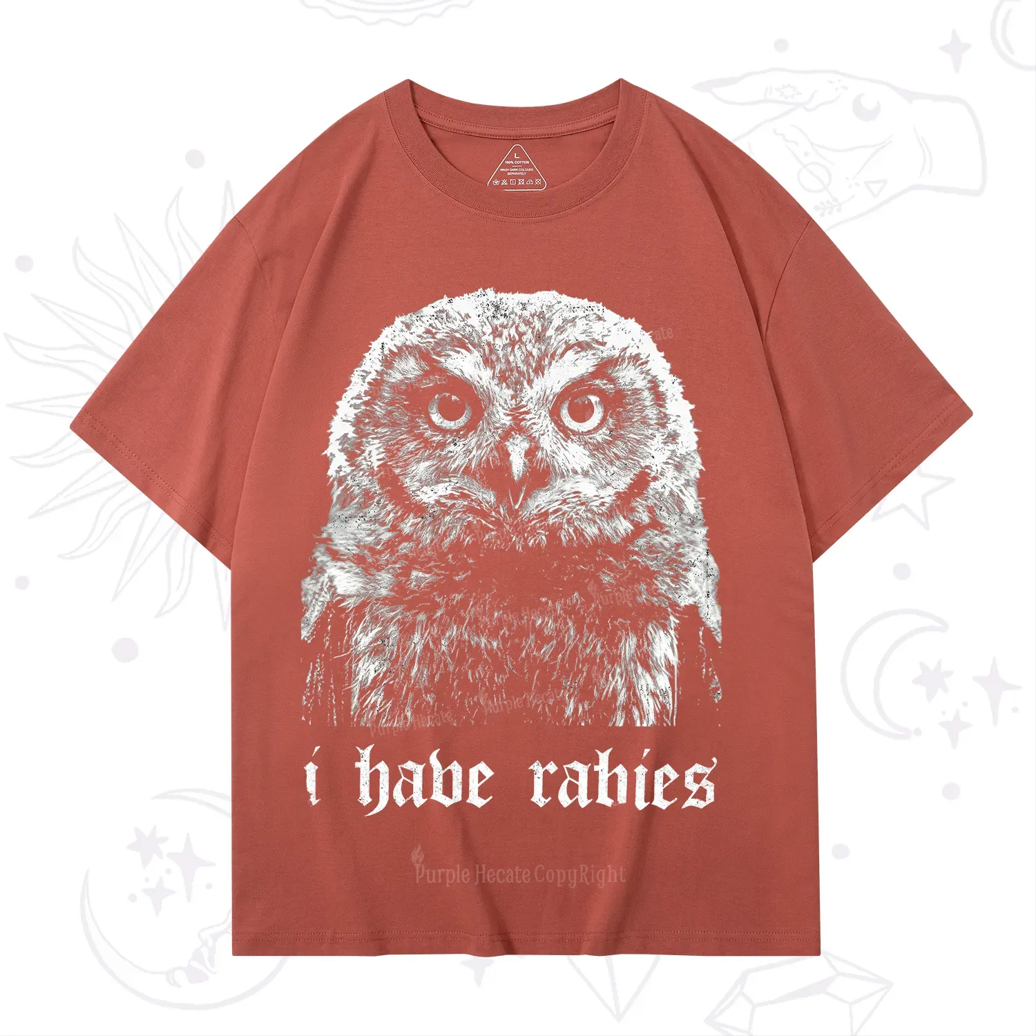 Purplehecate I Have Rabies Owl T-Shirt