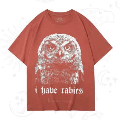 Purplehecate I Have Rabies Owl T-Shirt