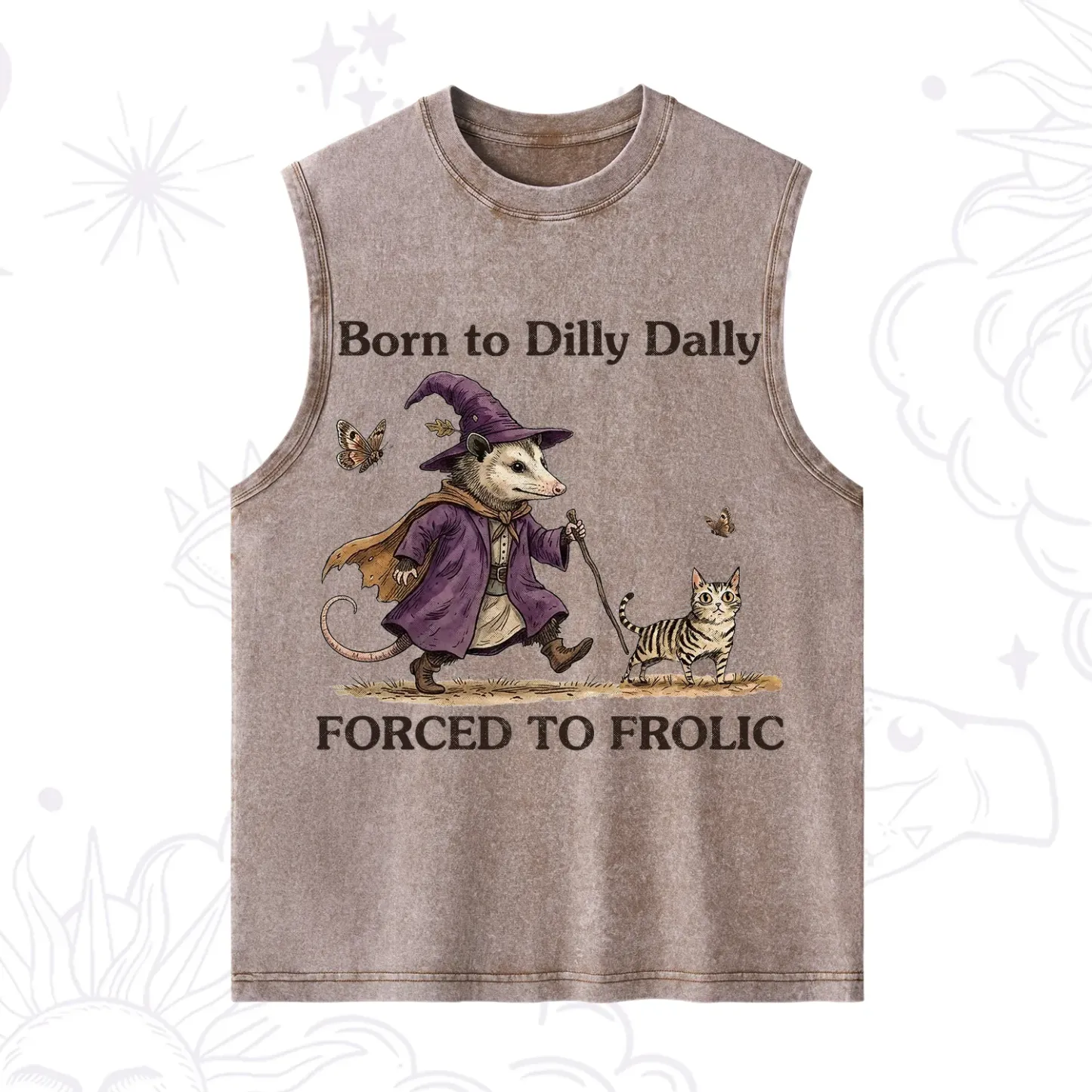 Purplehecate Born to Dilly Dally Forced to Frolic Opossum Washed Tank
