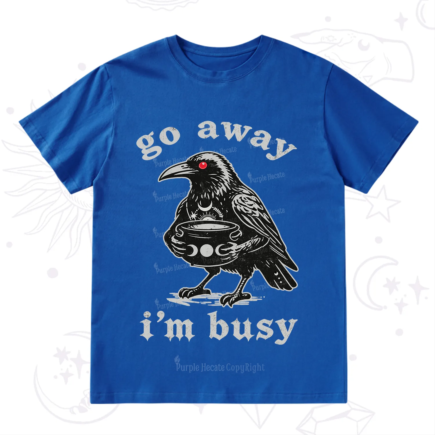 Purplehecate Go Away I'm Busy T-Shirt