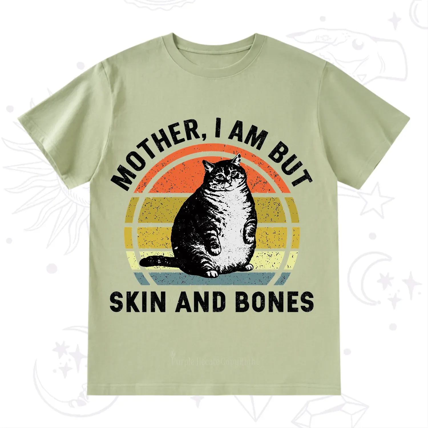 Purplehecate Mother I Am But Skin And Bones Funny Cat T-Shirt