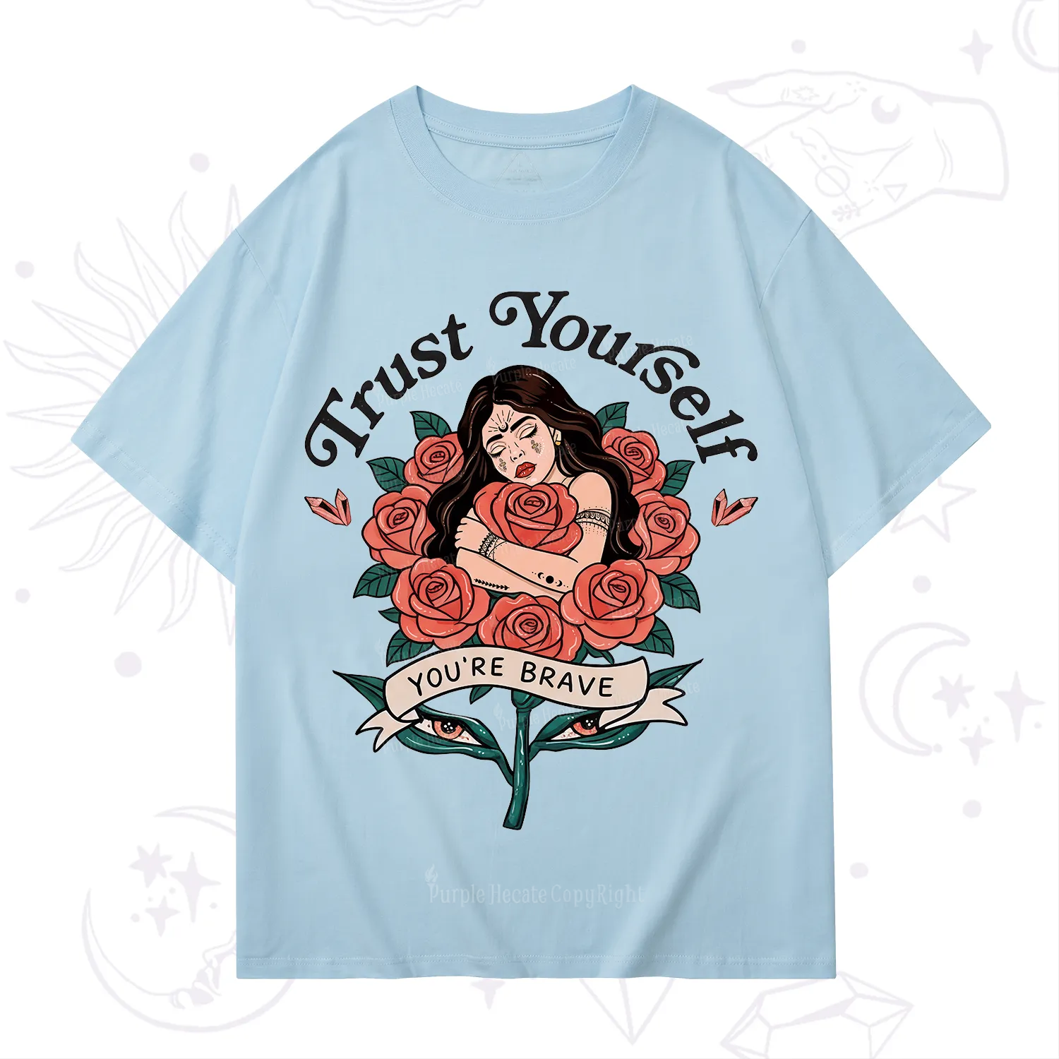 Purplehecate Trust Yourself T-Shirt
