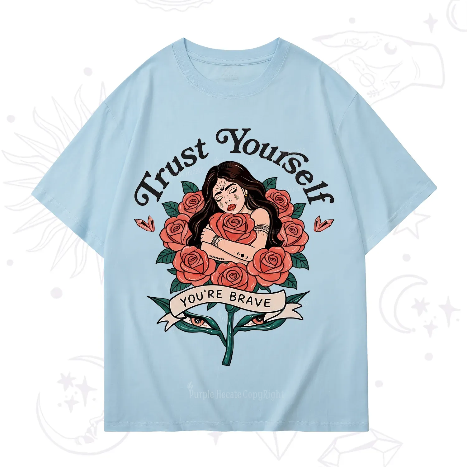 Purplehecate Trust Yourself T-Shirt