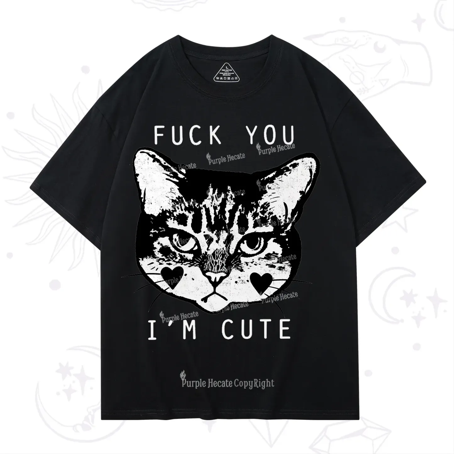 Purplehecate Fuck You I'm Cute T-Shirt