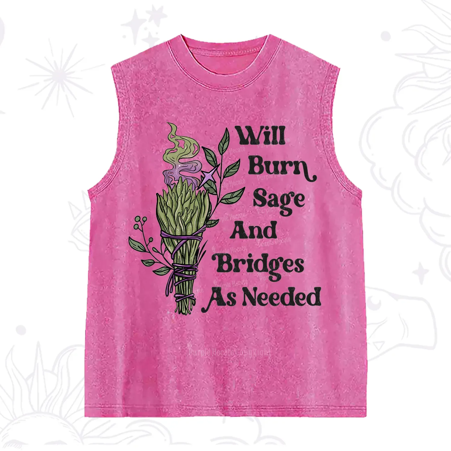 Purplehecate Will Burn Sage and Bridges Washed Tank