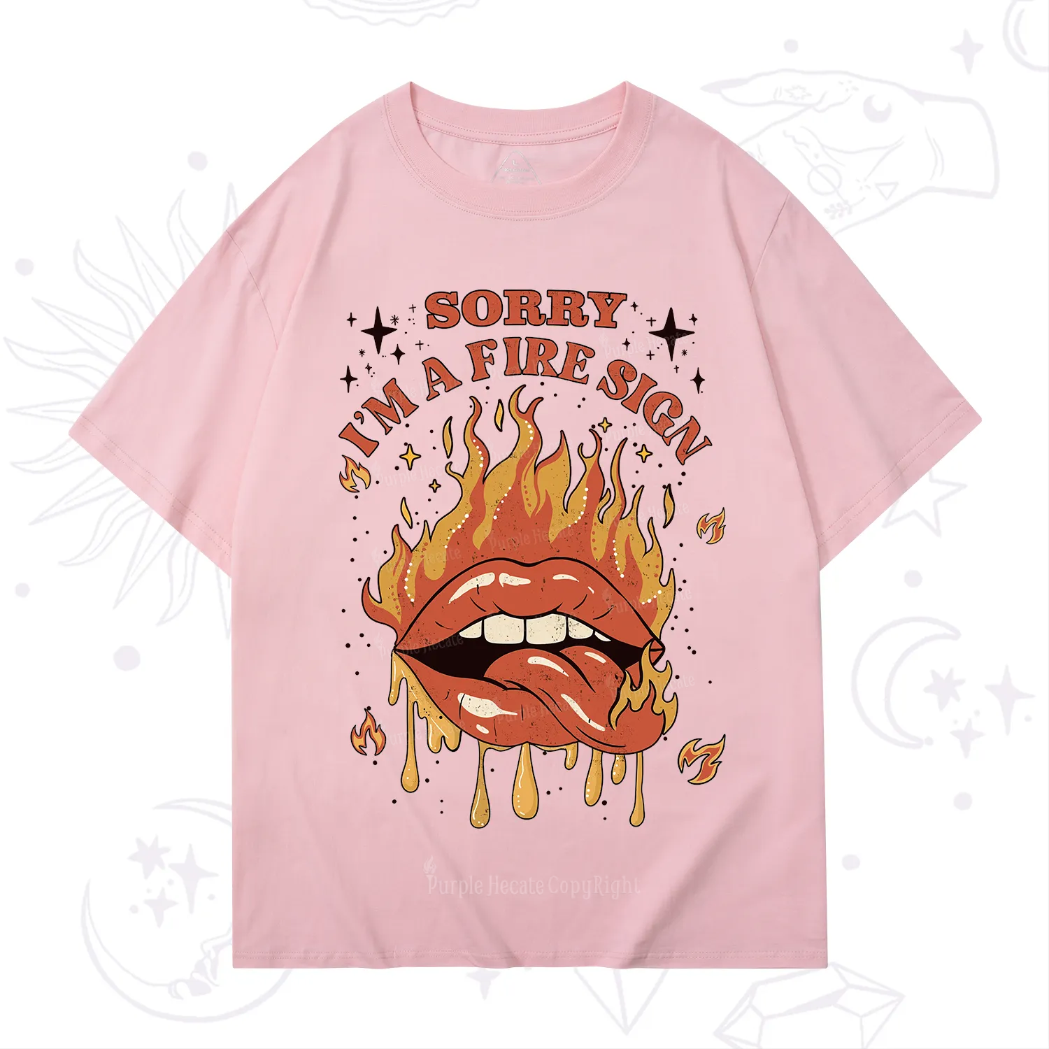 Purplehecate Sorry I'm A Fire Sign T-Shirt